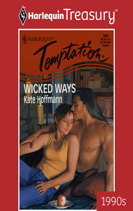 Title details for Wicked Ways by Kate Hoffmann - Wait list